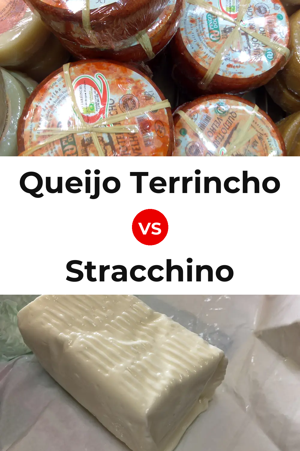 Queijo Terrincho vs Stracchino Cheese Pinterest comparison