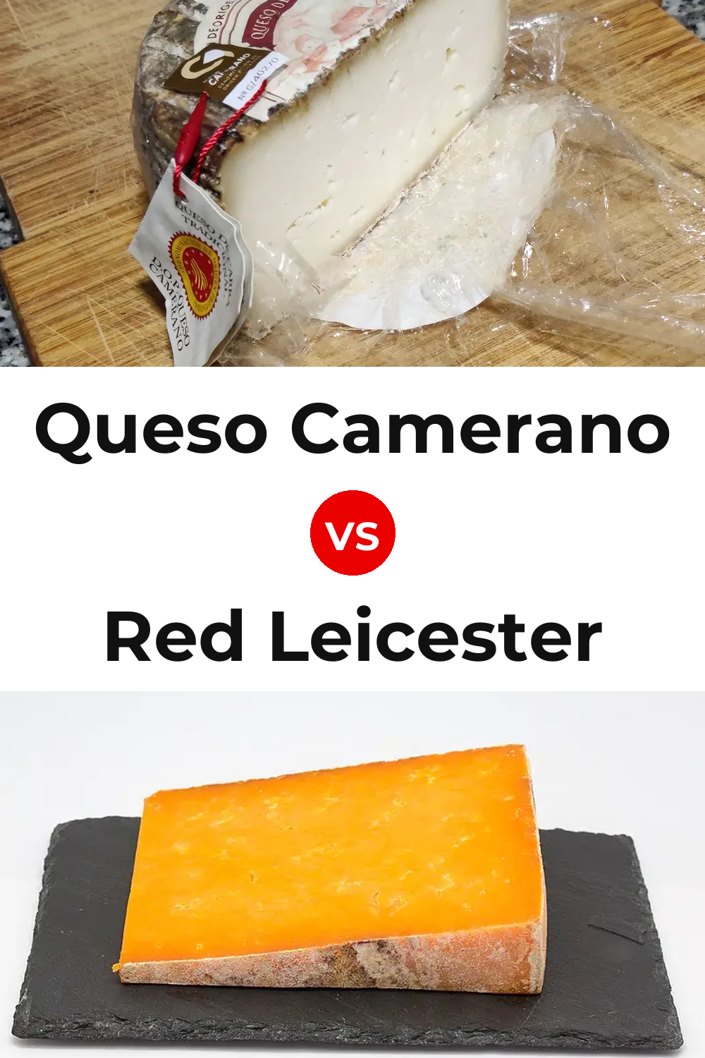 Queso Camerano vs Red Leicester Cheese Pinterest comparison