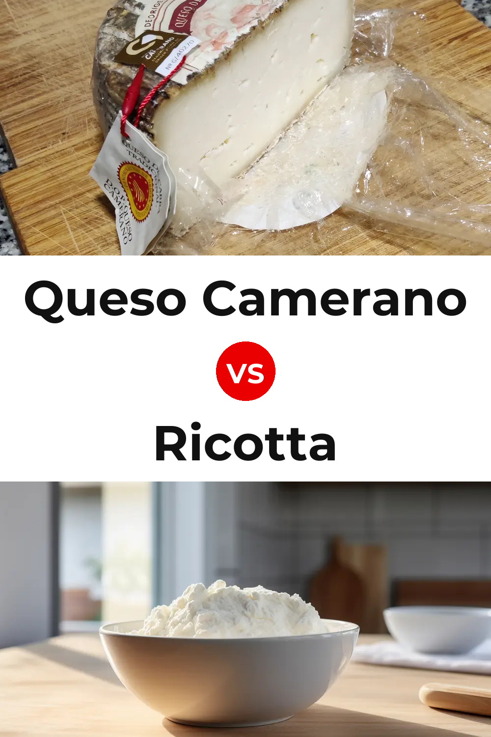 Queso Camerano vs Ricotta Cheese Pinterest comparison