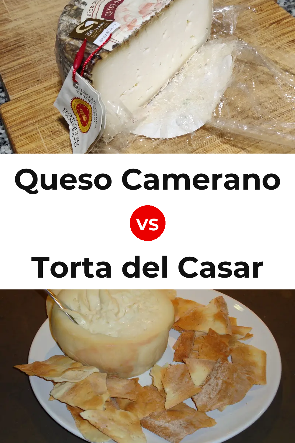 Queso Camerano vs Torta del Casar Cheese Pinterest comparison