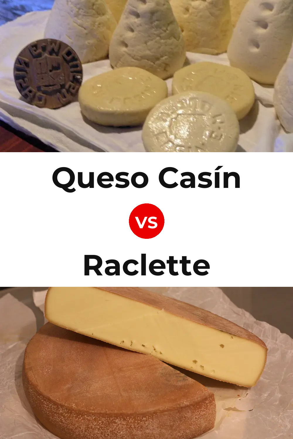Queso Casín vs Raclette Cheese Pinterest comparison