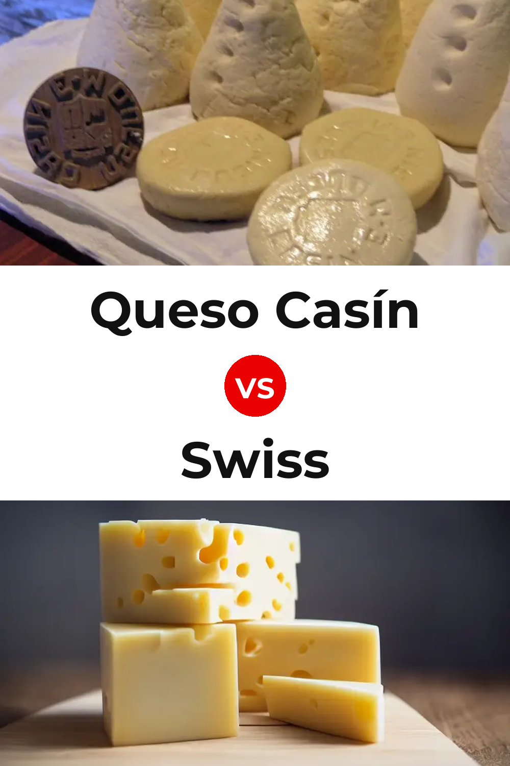 Queso Casín vs Swiss Cheese Pinterest comparison