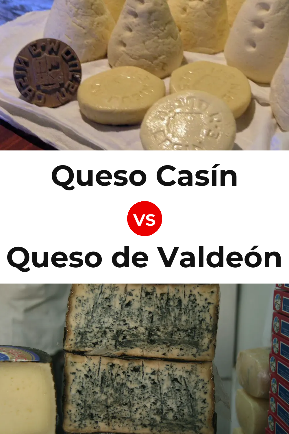 Queso Casín vs Queso de Valdeón Pinterest comparison