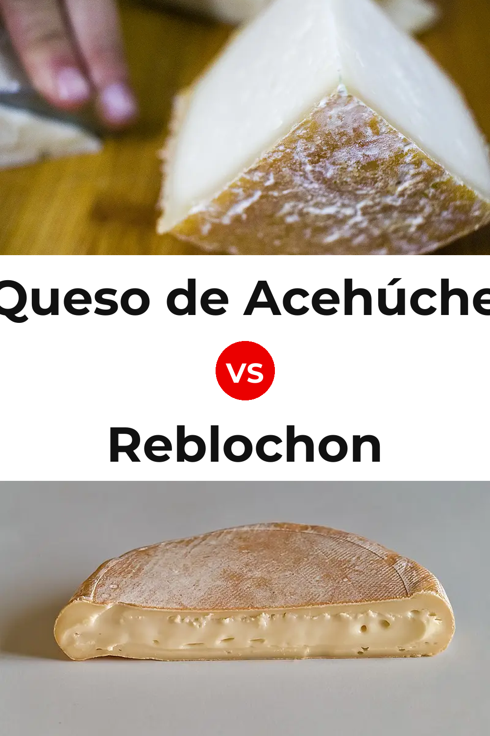 Queso de Acehúche vs Reblochon Cheese Pinterest comparison