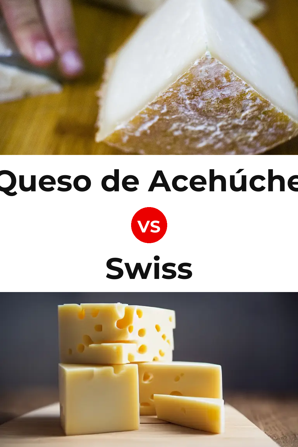 Queso de Acehúche vs Swiss Cheese Pinterest comparison
