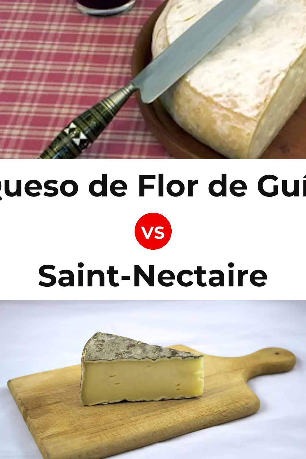 Queso de Flor de Guía vs Saint-Nectaire Cheese Pinterest comparison
