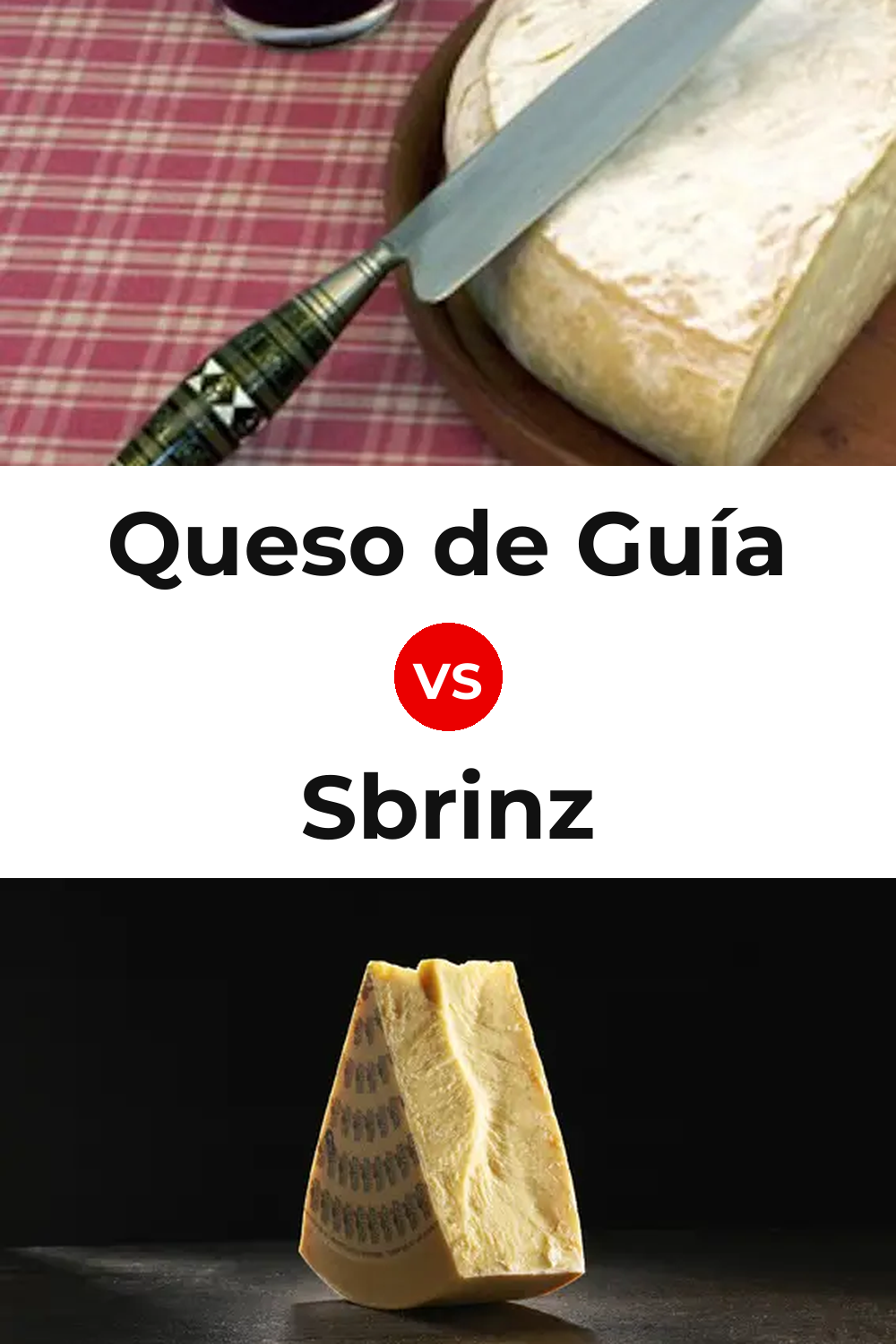 Queso de Guía vs Sbrinz Cheese Pinterest comparison