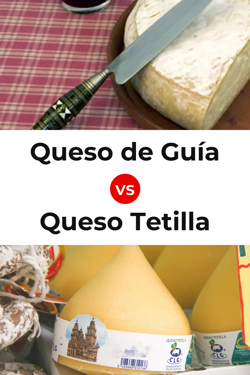 Queso de Guía vs Queso Tetilla Pinterest comparison