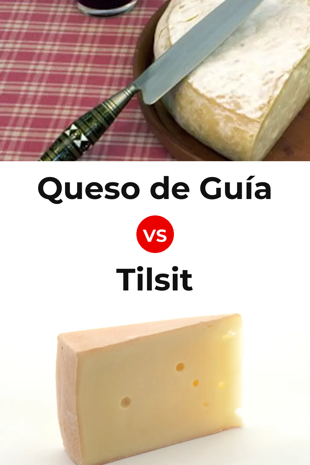 Queso de Guía vs Tilsit Cheese Pinterest comparison
