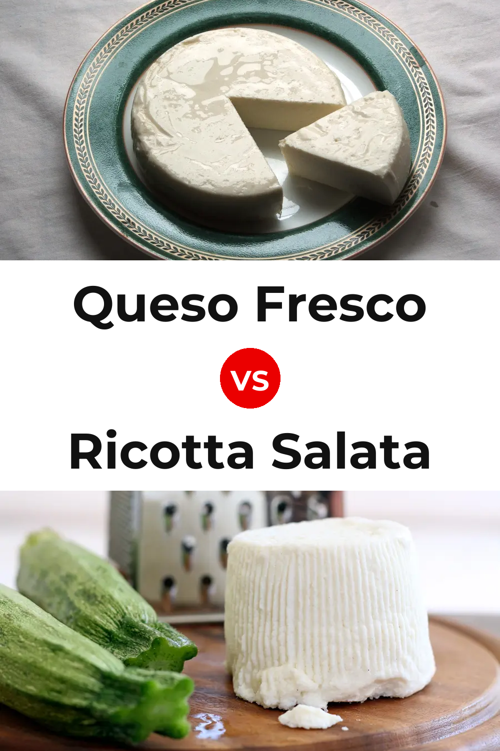 Queso Fresco vs Ricotta Salata Cheese Pinterest comparison