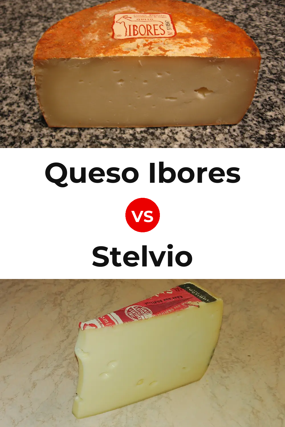 Queso Ibores vs Stelvio Cheese Pinterest comparison