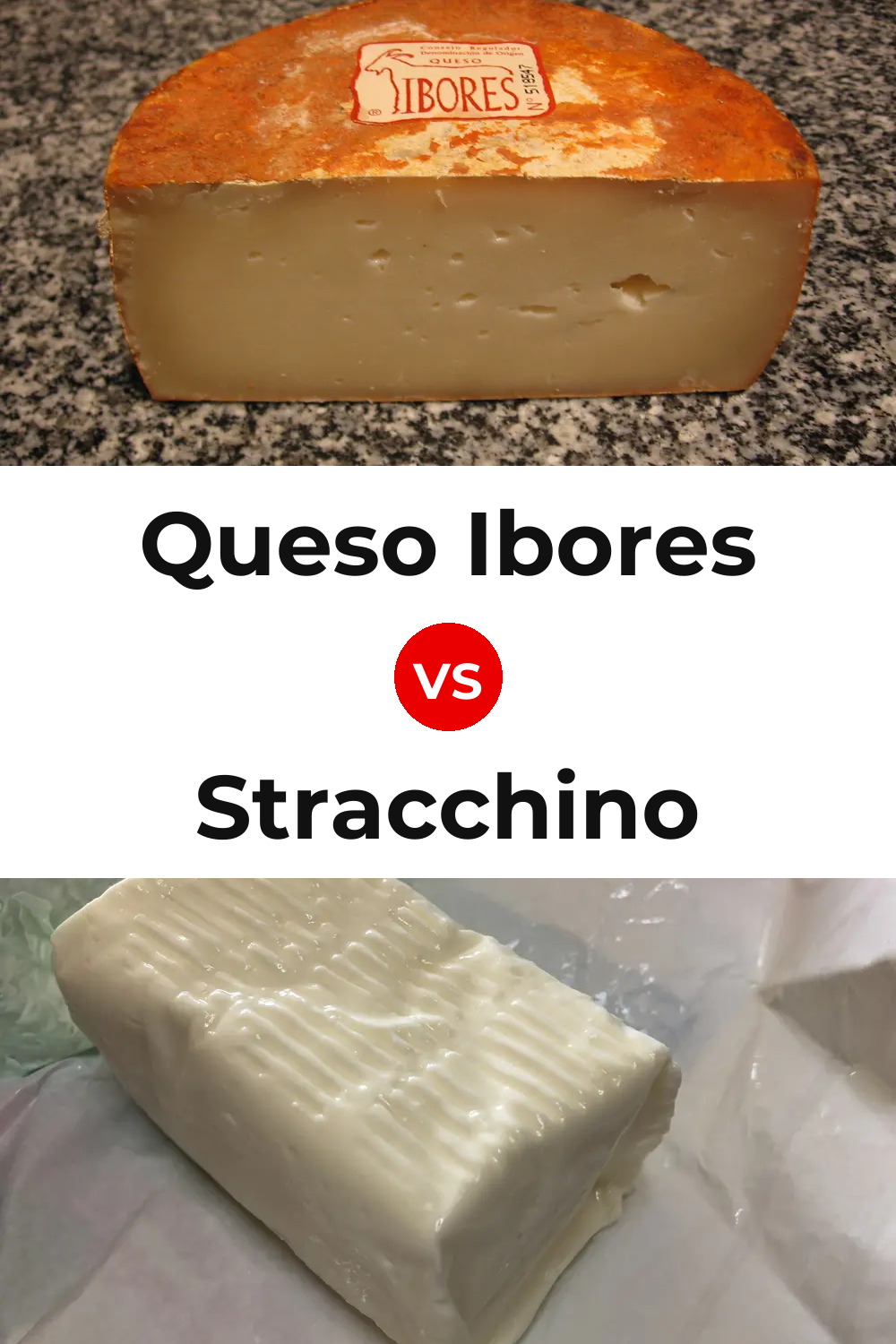 Queso Ibores vs Stracchino Cheese Pinterest comparison