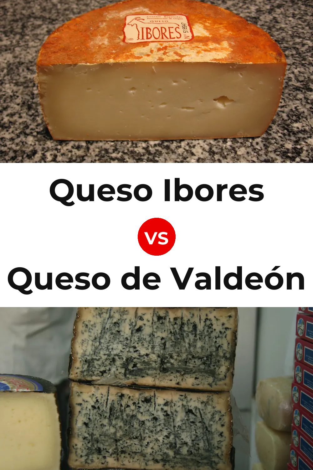 Queso Ibores vs Queso de Valdeón Pinterest comparison