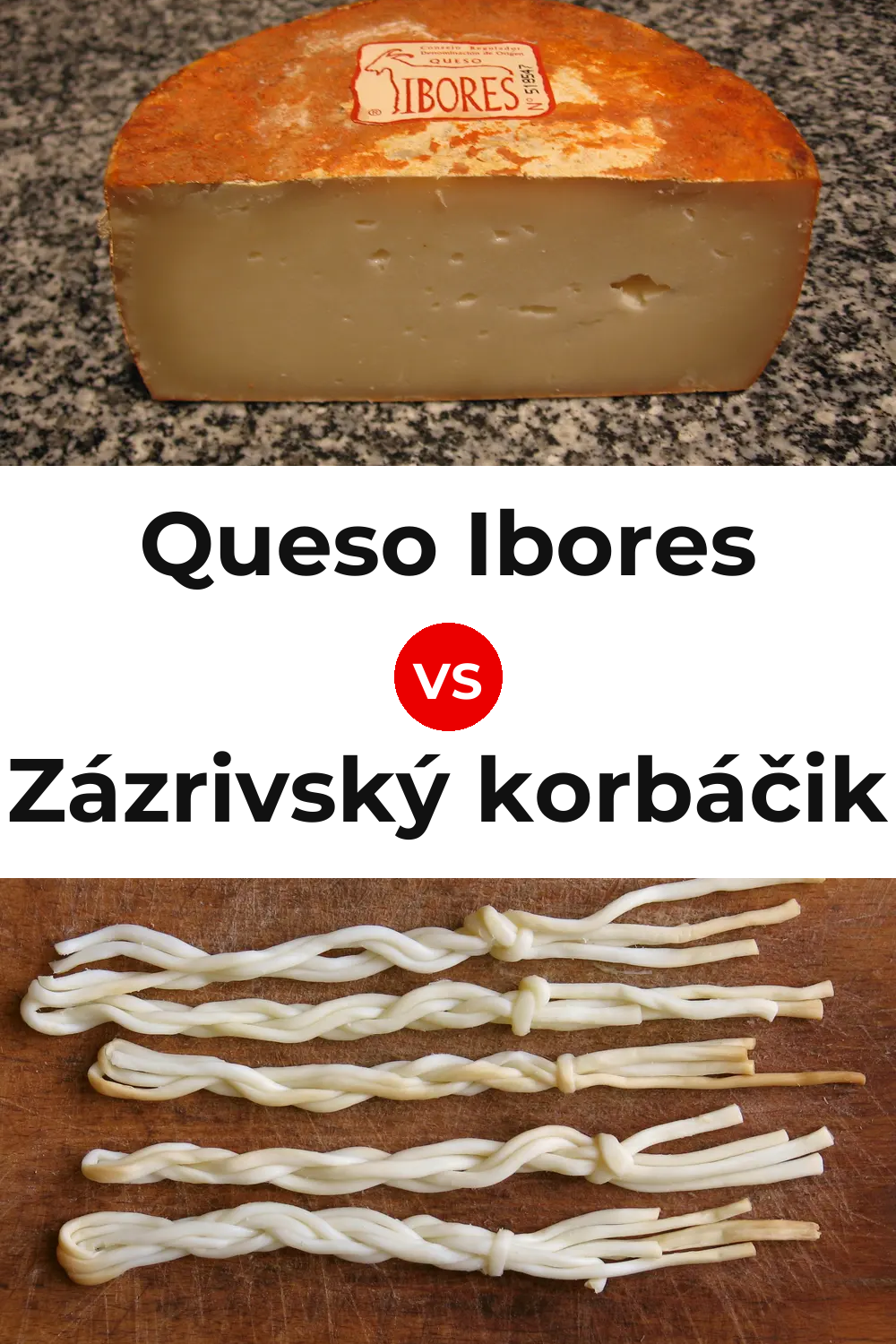 Queso Ibores vs Zázrivský korbáčik Cheese Pinterest comparison