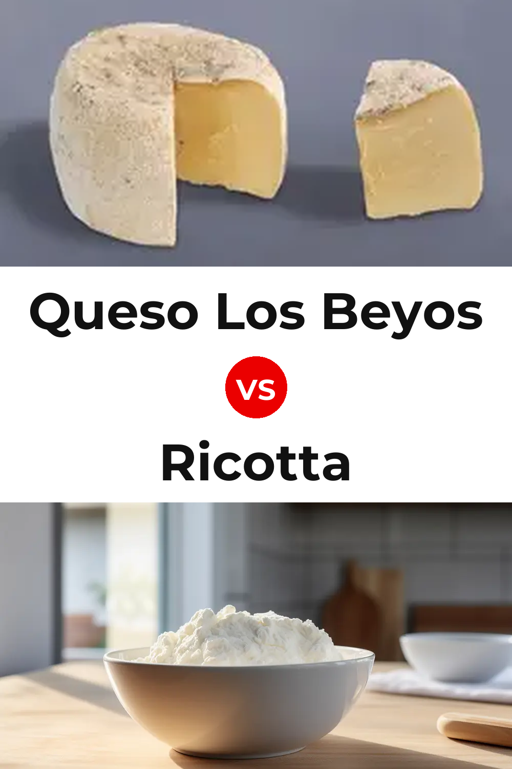 Queso Los Beyos vs Ricotta Cheese Pinterest comparison