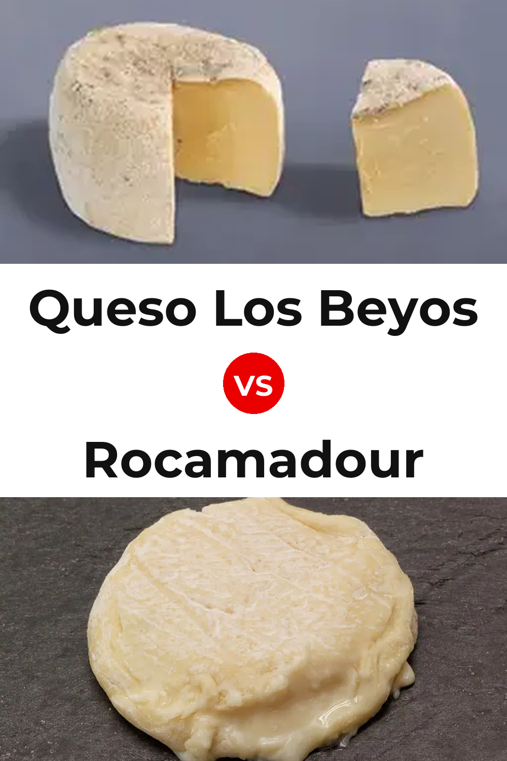 Queso Los Beyos vs Rocamadour Cheese Pinterest comparison