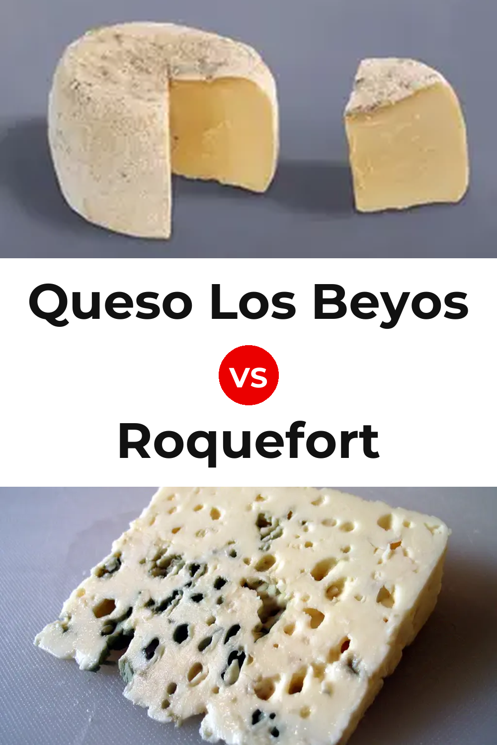 Queso Los Beyos vs Roquefort Cheese Pinterest comparison