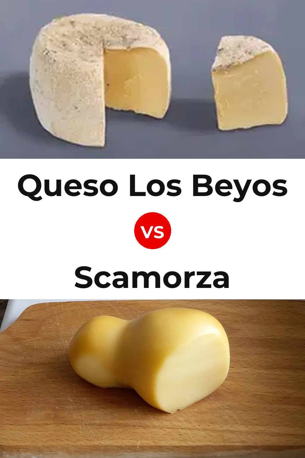 Queso Los Beyos vs Scamorza Cheese Pinterest comparison
