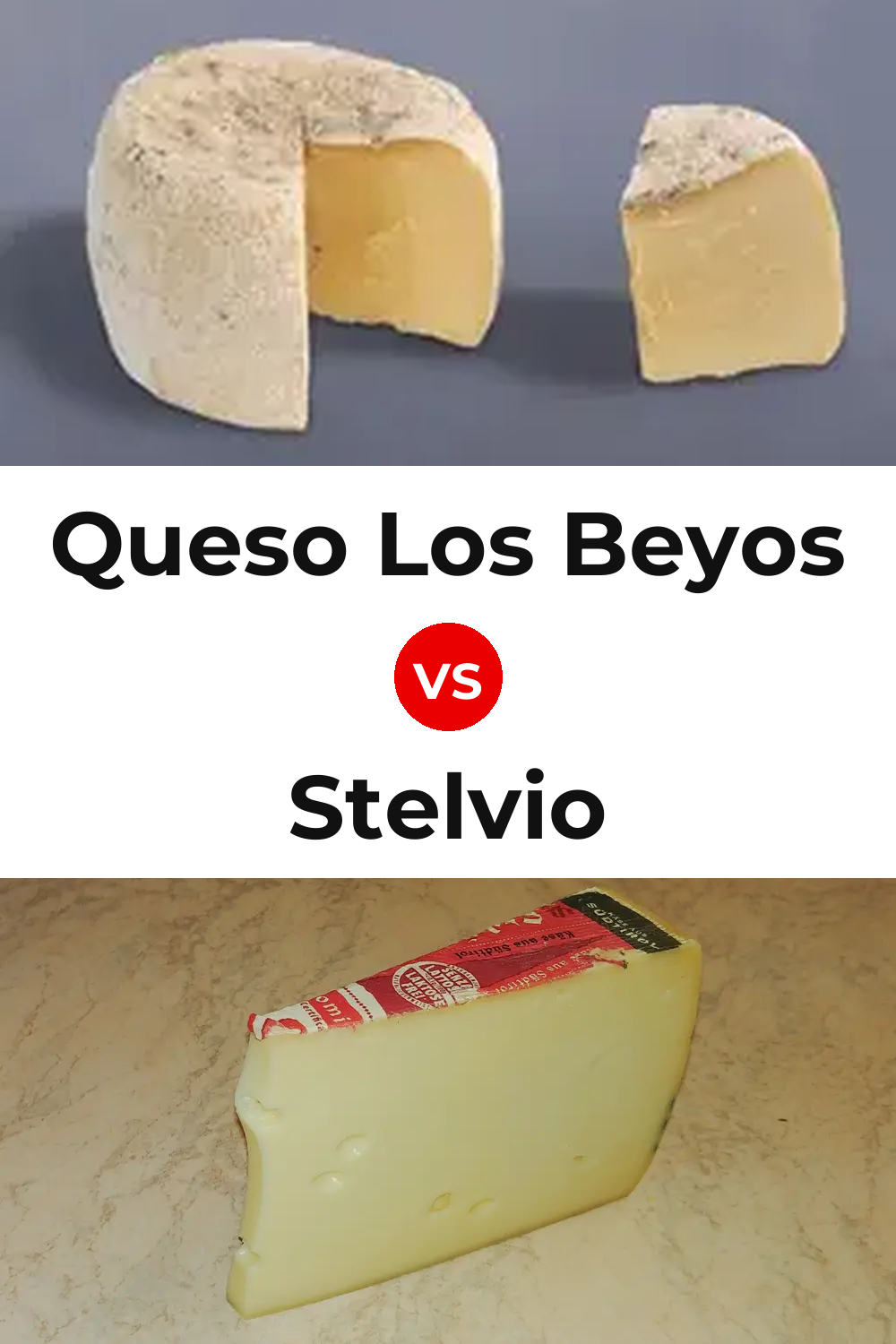 Queso Los Beyos vs Stelvio Cheese Pinterest comparison