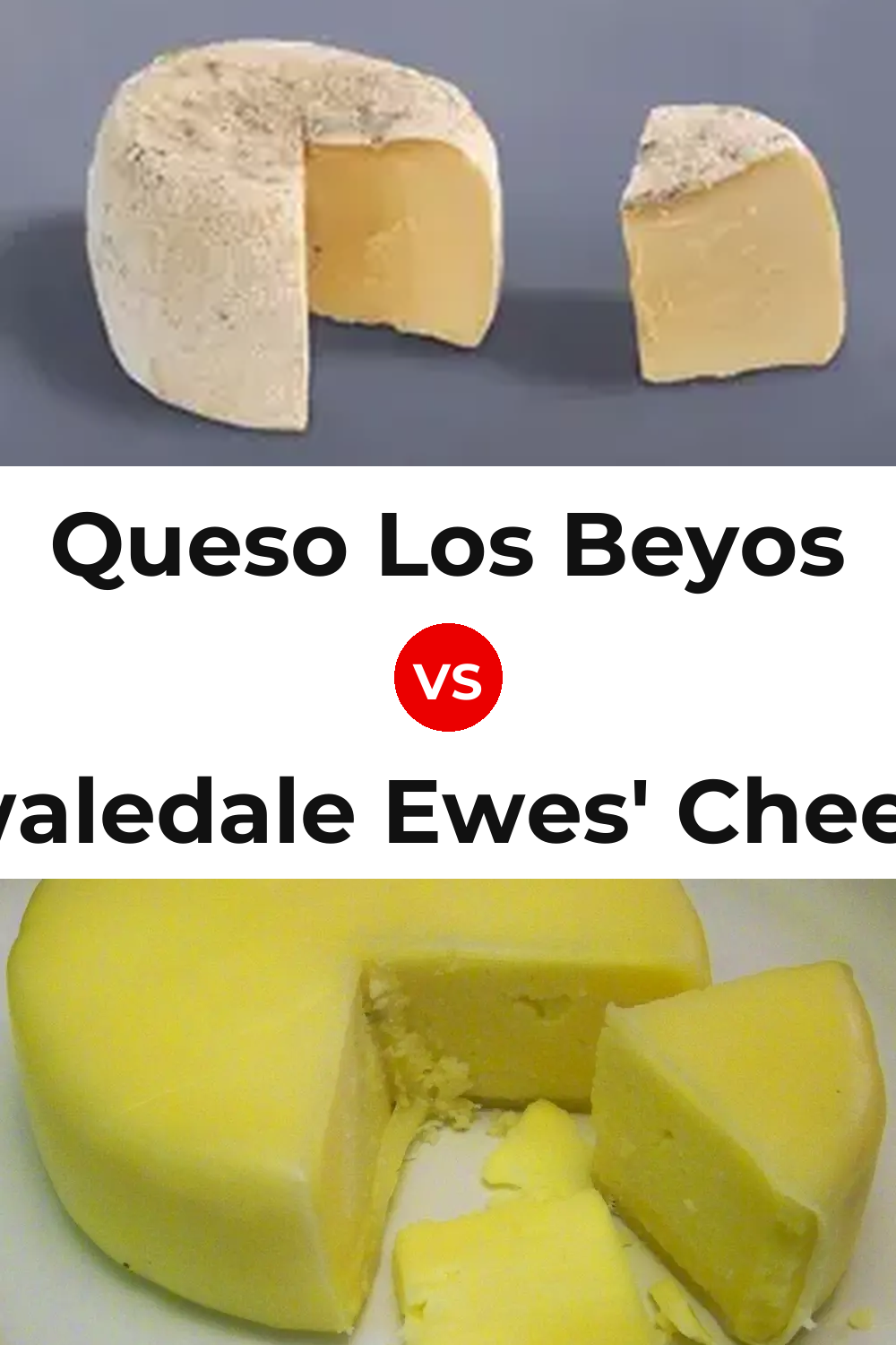 Queso Los Beyos vs Swaledale Ewes' Cheese Pinterest comparison