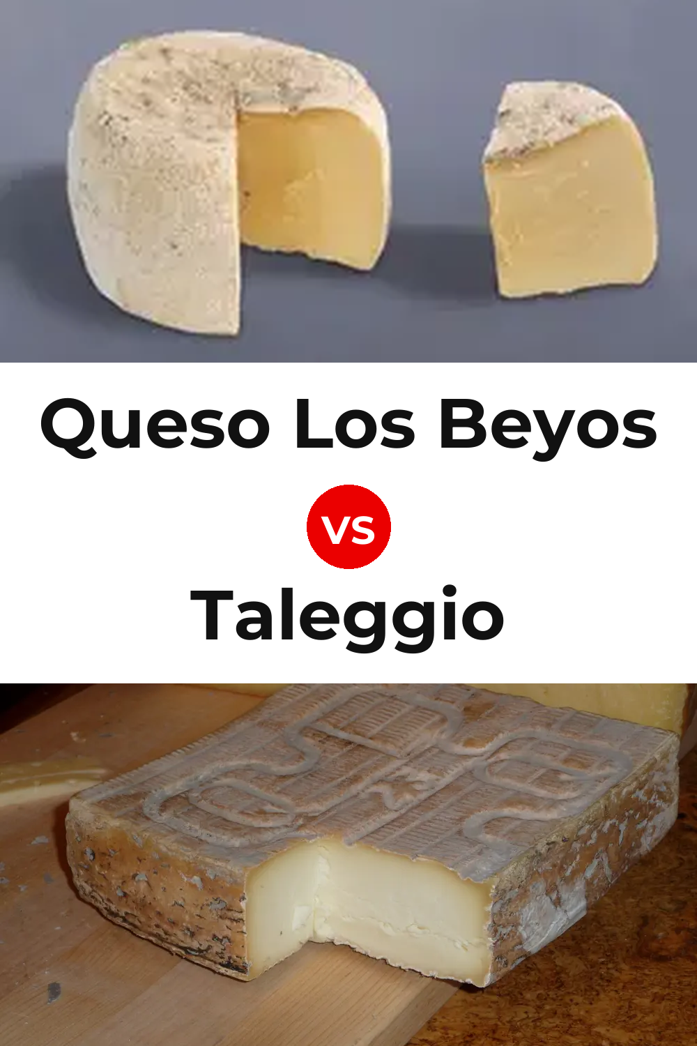 Queso Los Beyos vs Taleggio Cheese Pinterest comparison