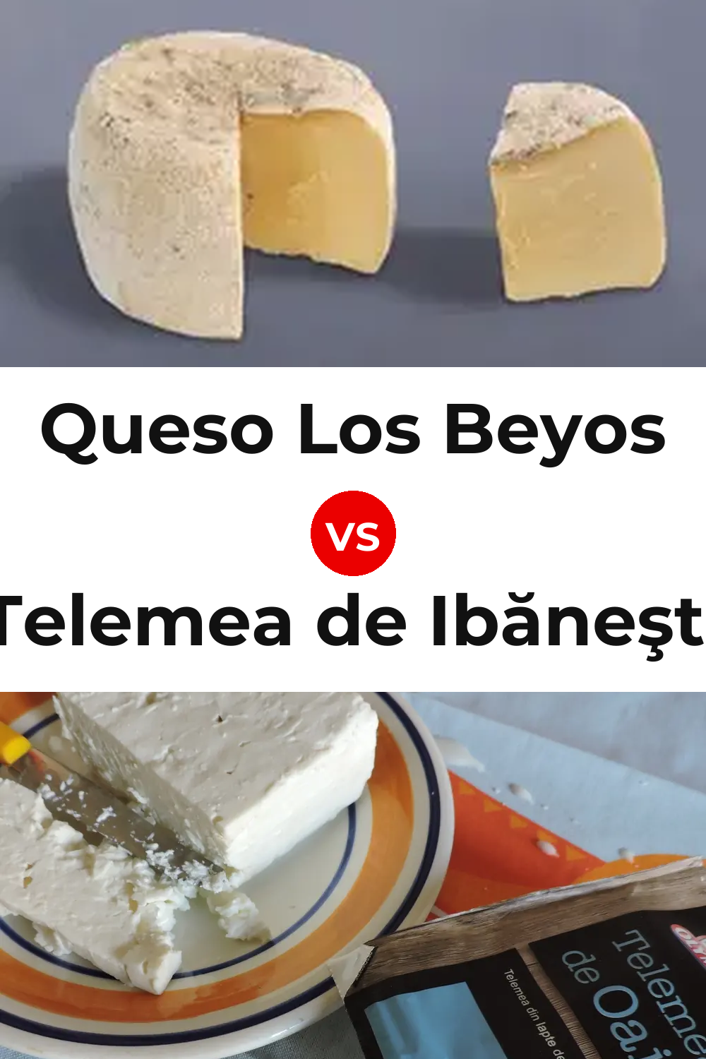 Queso Los Beyos vs Telemea de Ibăneşti Cheese Pinterest comparison