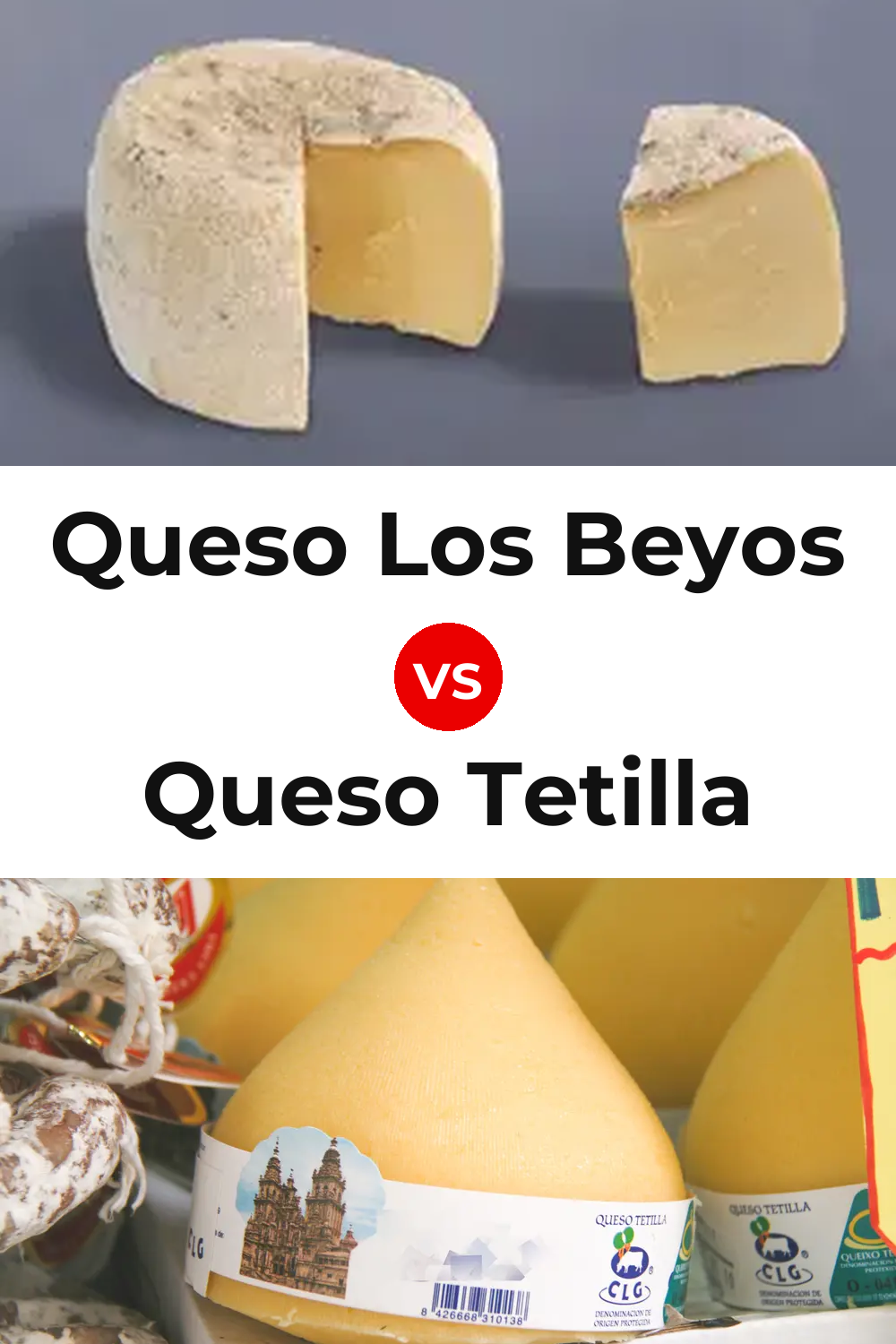 Queso Los Beyos vs Queso Tetilla Pinterest comparison