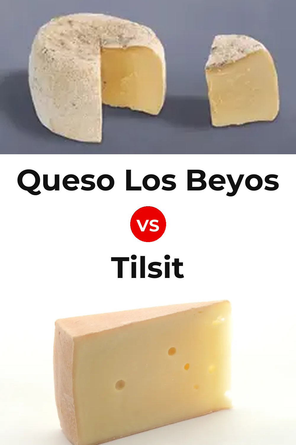 Queso Los Beyos vs Tilsit Cheese Pinterest comparison