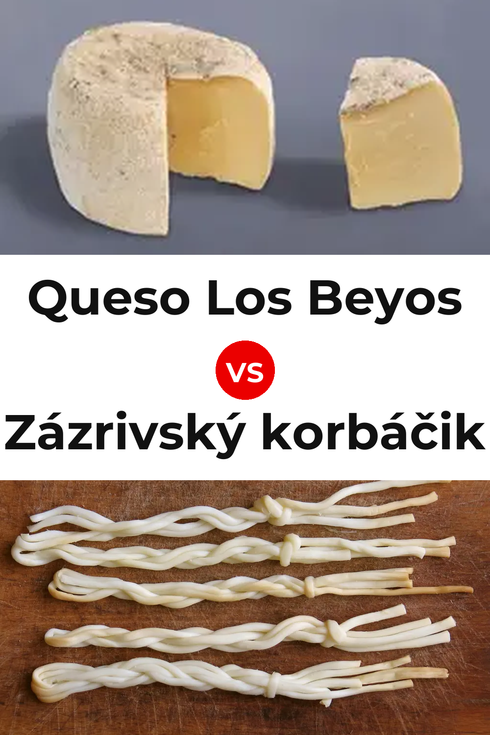 Queso Los Beyos vs Zázrivský korbáčik Cheese Pinterest comparison
