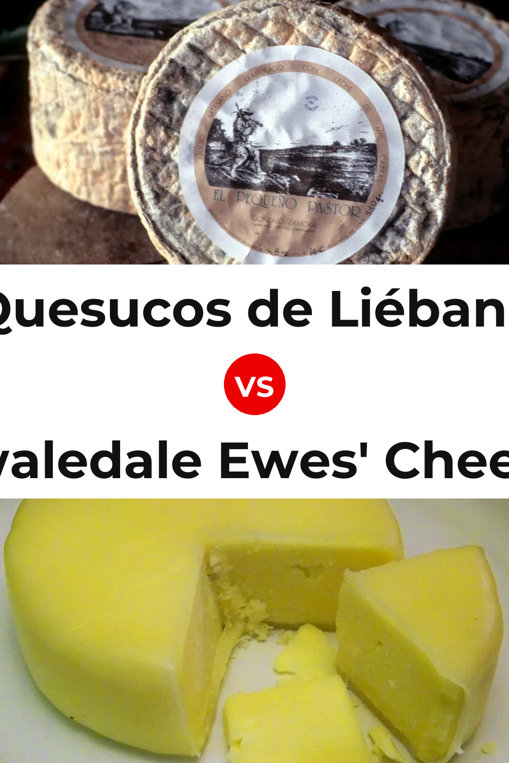 Quesucos de Liébana Cheese vs Swaledale Ewes' Cheese Pinterest comparison