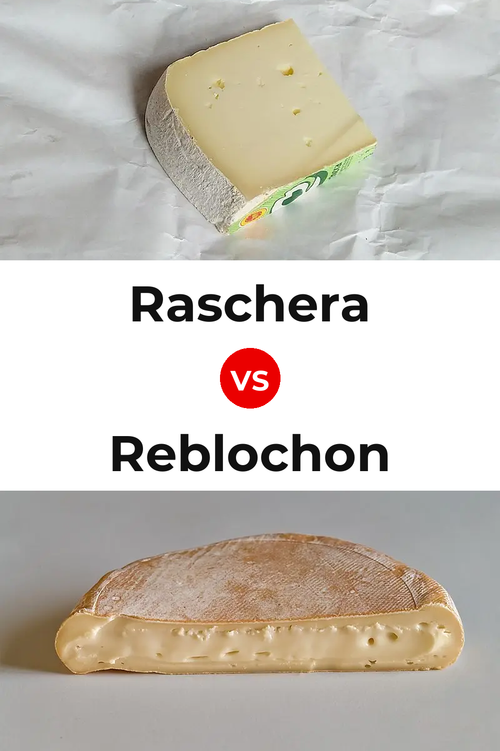 Raschera Cheese vs Reblochon Cheese Pinterest comparison