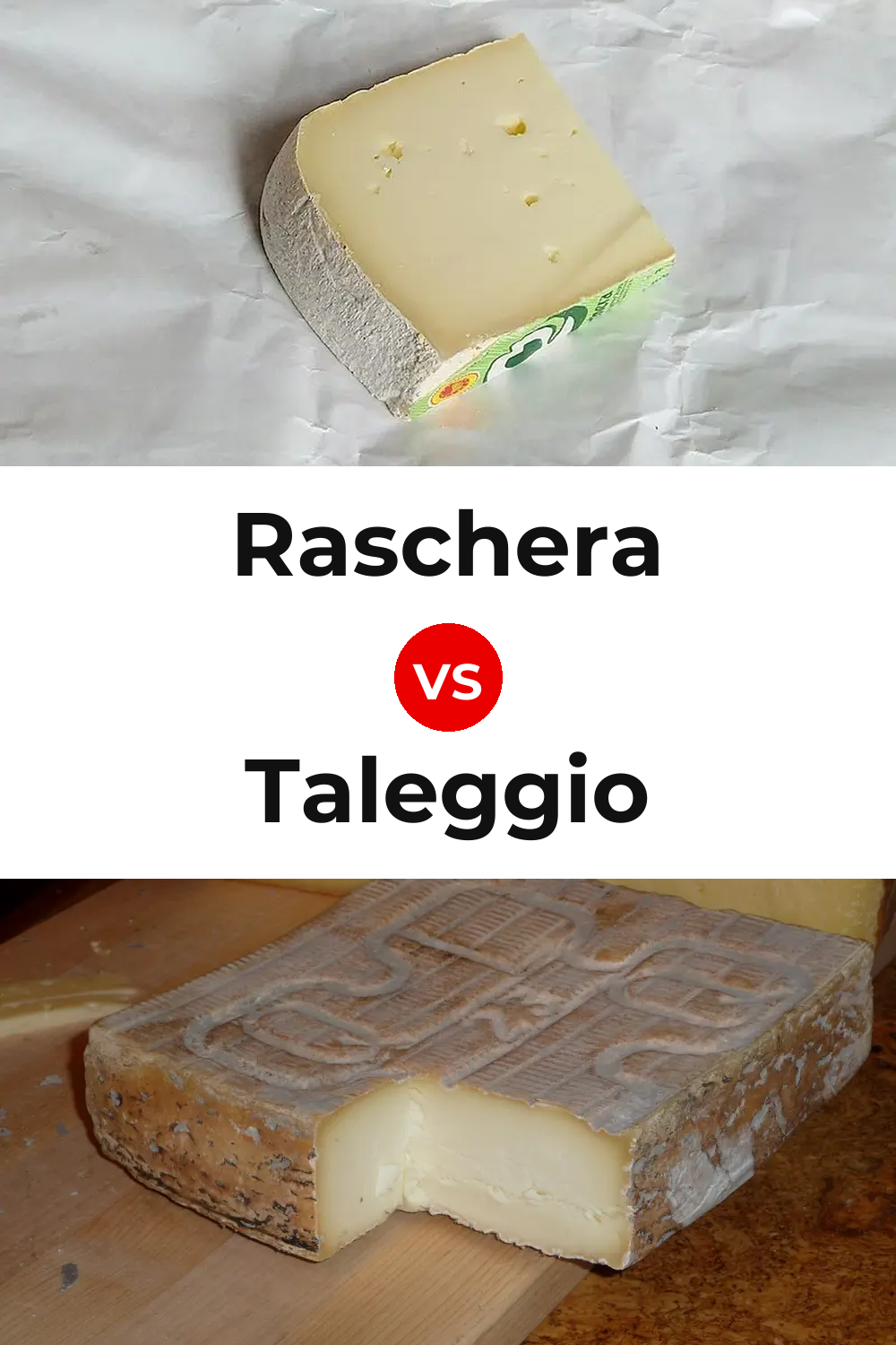 Raschera Cheese vs Taleggio Cheese Pinterest comparison