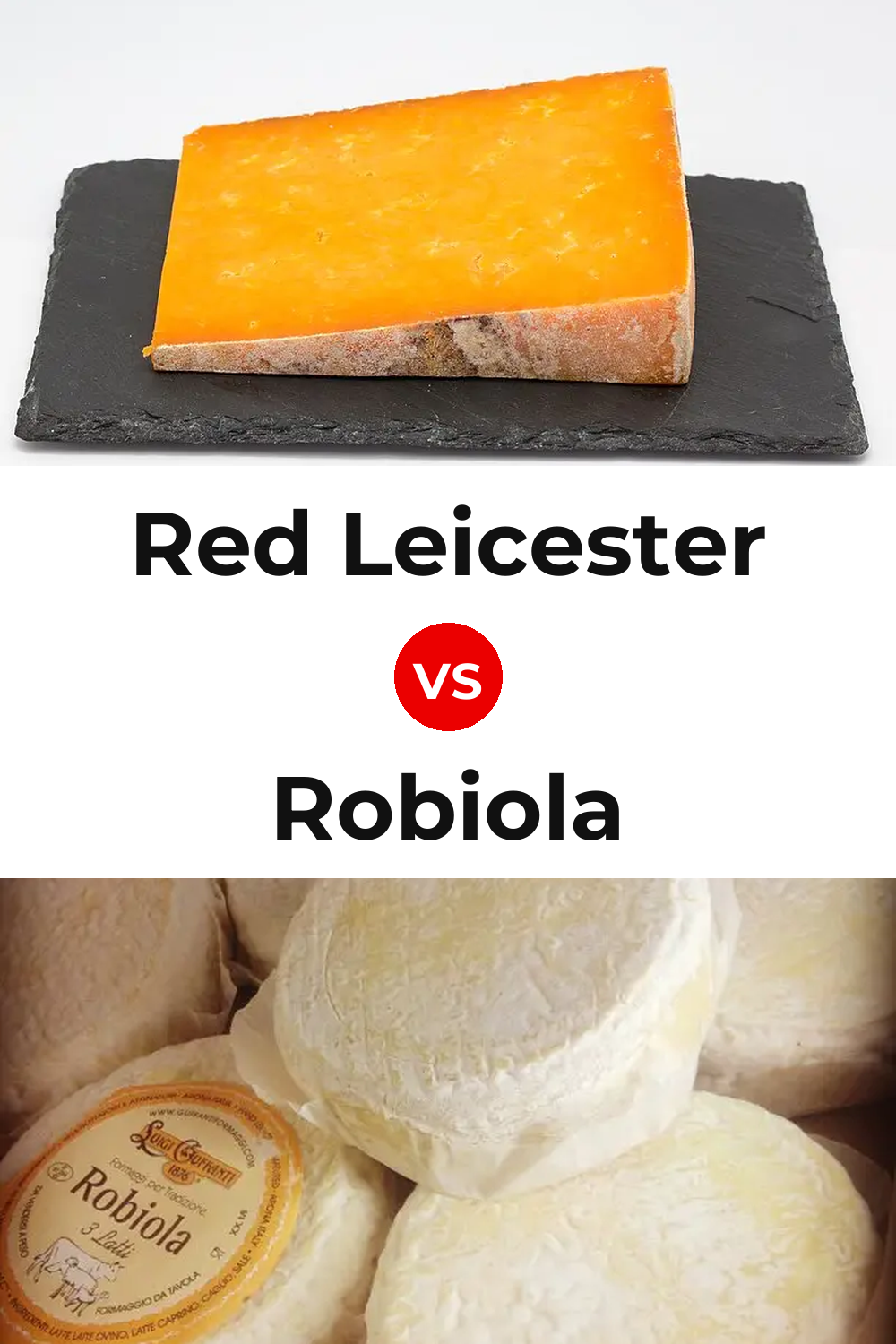 Red Leicester Cheese vs Robiola Cheese Pinterest comparison