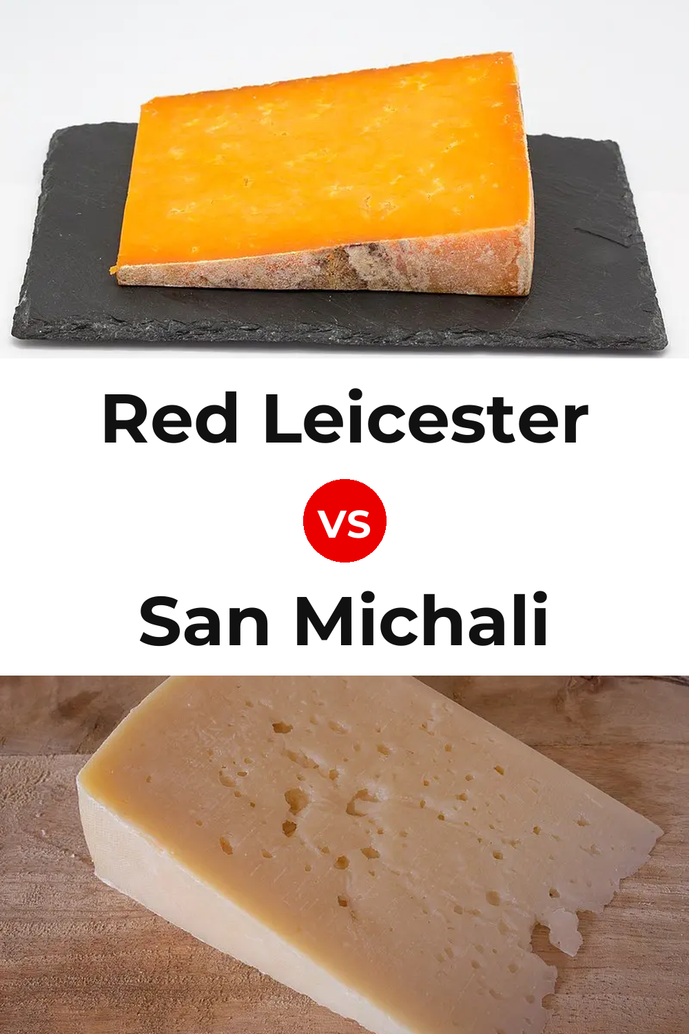 Red Leicester Cheese vs San Michali Cheese Pinterest comparison
