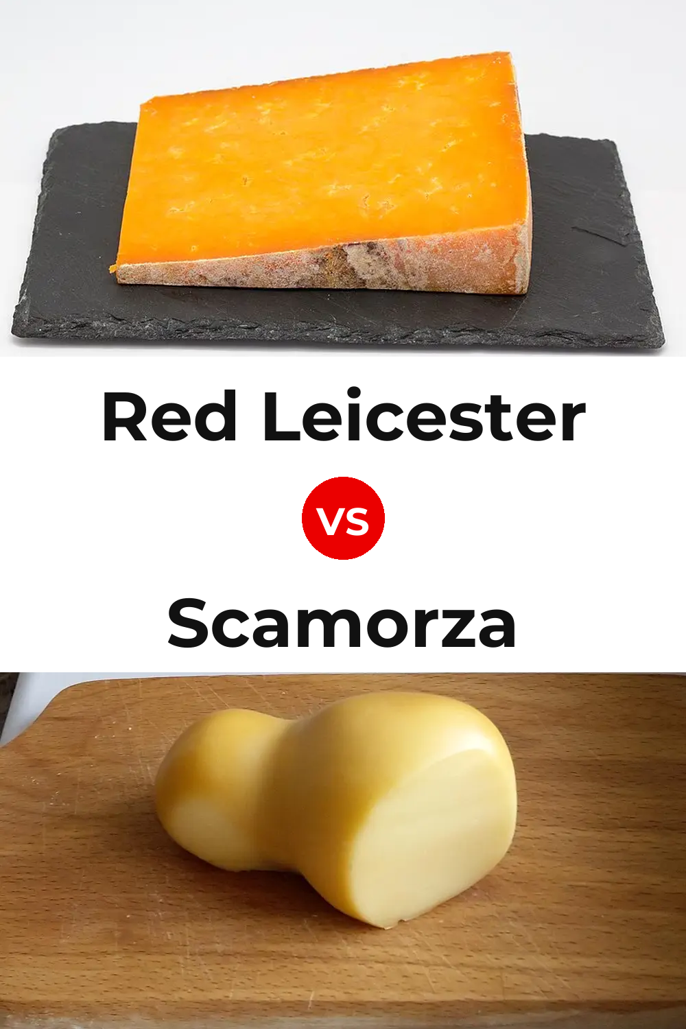 Red Leicester Cheese vs Scamorza Cheese Pinterest comparison