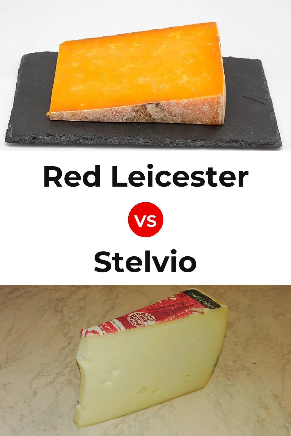 Red Leicester Cheese vs Stelvio Cheese Pinterest comparison
