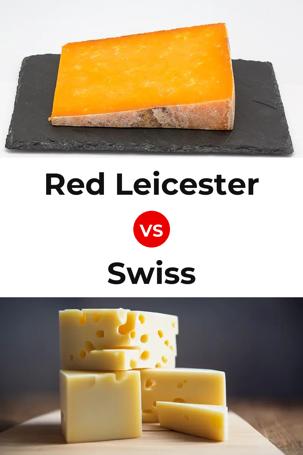 Red Leicester Cheese vs Swiss Cheese Pinterest comparison