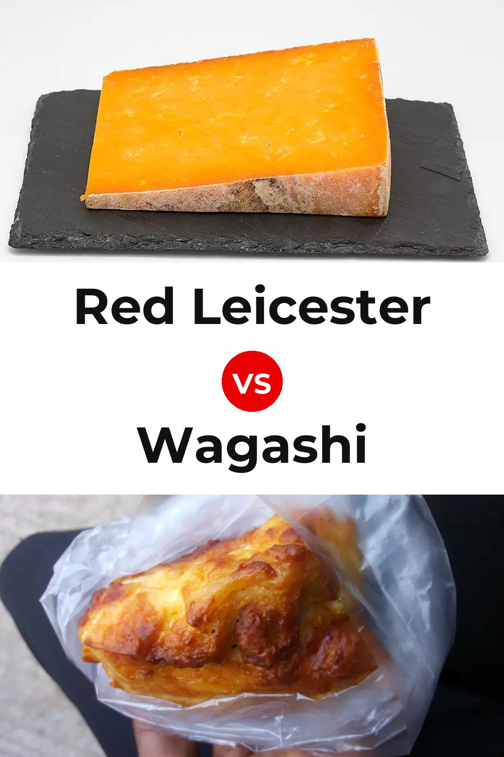 Red Leicester Cheese vs Wagashi Cheese Pinterest comparison