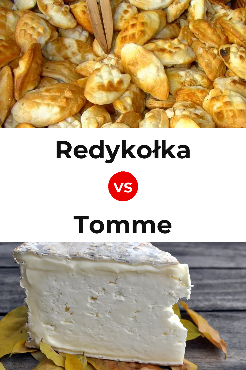 Redykołka Cheese vs Tomme Cheese Pinterest comparison