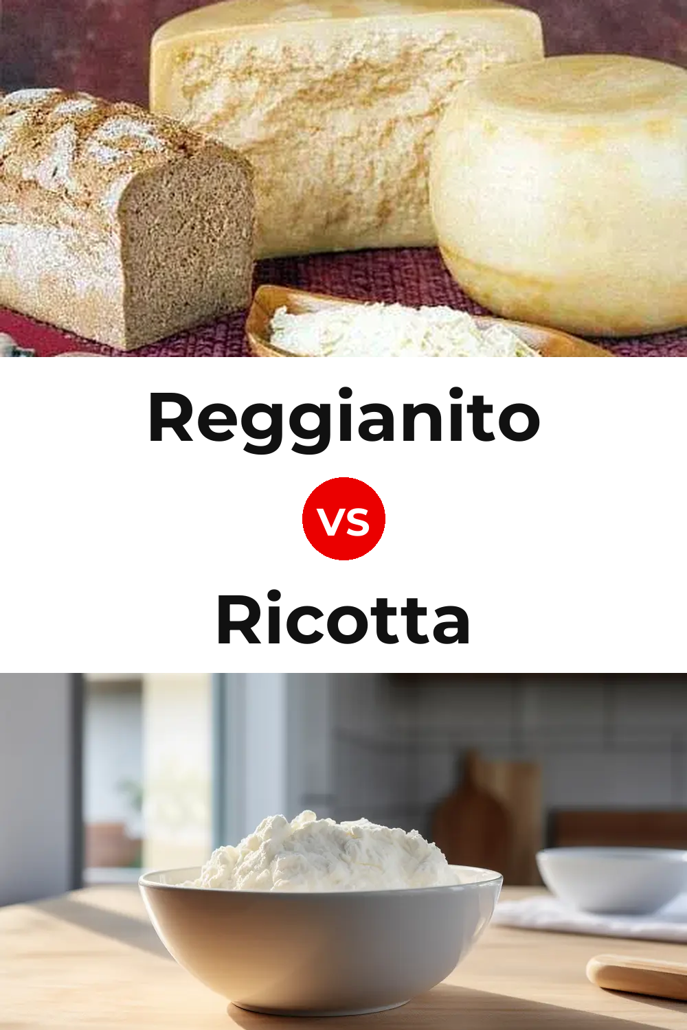 Reggianito Cheese vs Ricotta Cheese Pinterest comparison