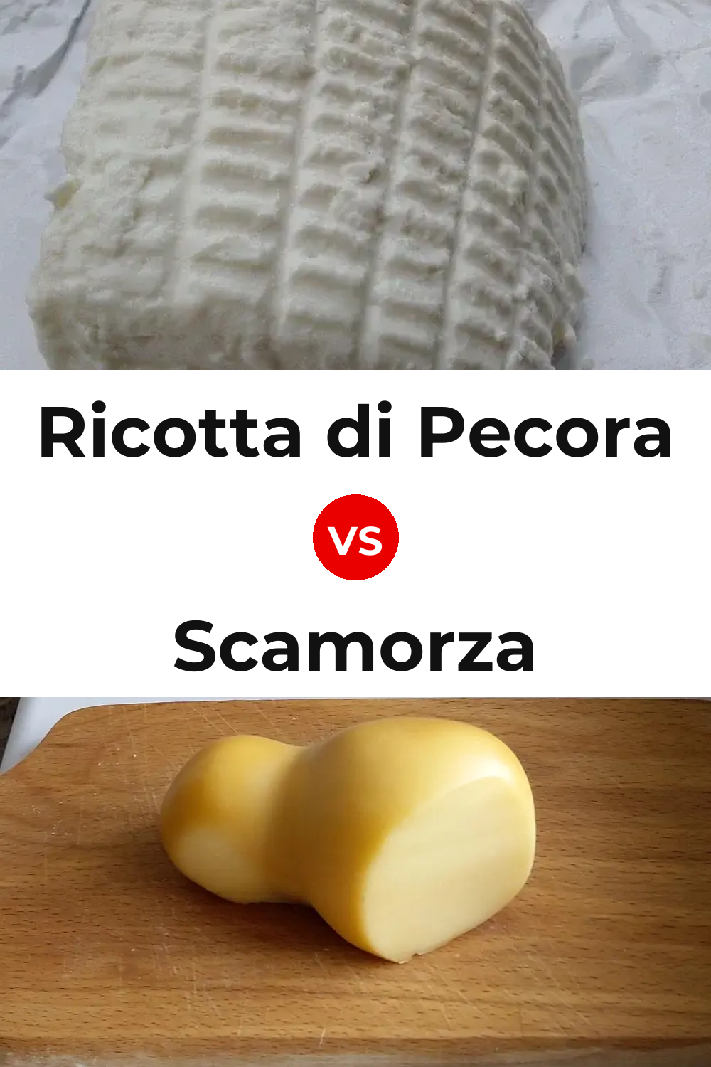 Ricotta di Pecora Cheese vs Scamorza Cheese Pinterest comparison