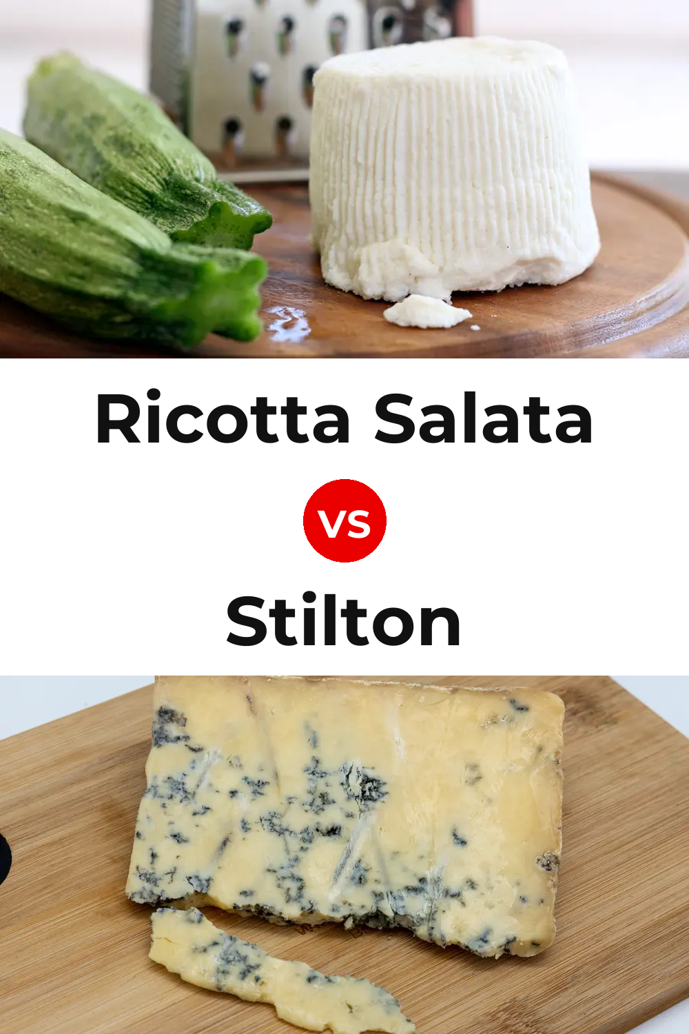 Ricotta Salata Cheese vs Stilton Cheese Pinterest comparison
