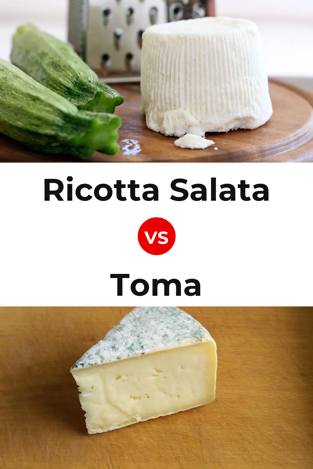 Ricotta Salata Cheese vs Toma Cheese Pinterest comparison