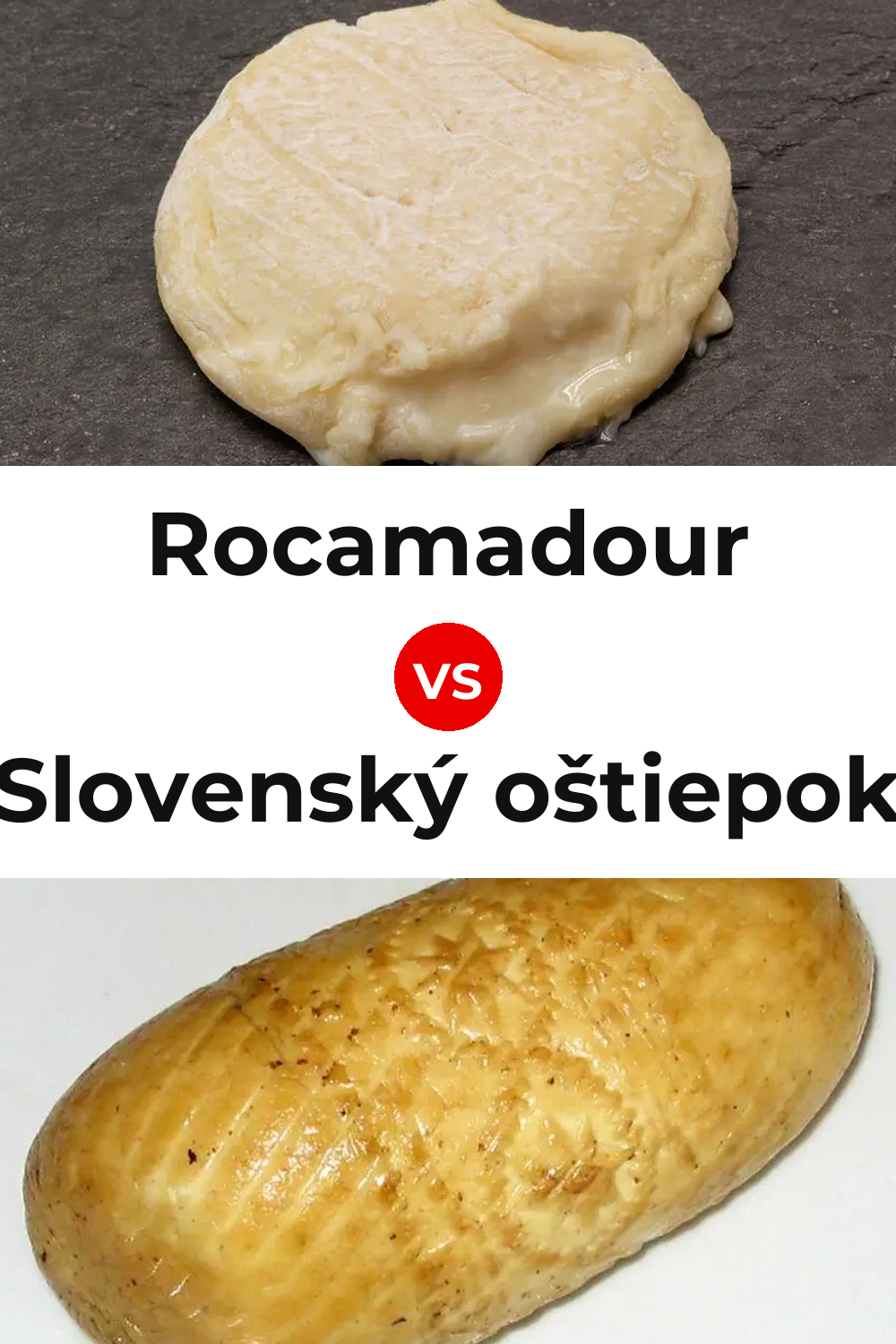 Rocamadour Cheese vs Slovenský oštiepok Cheese Pinterest comparison