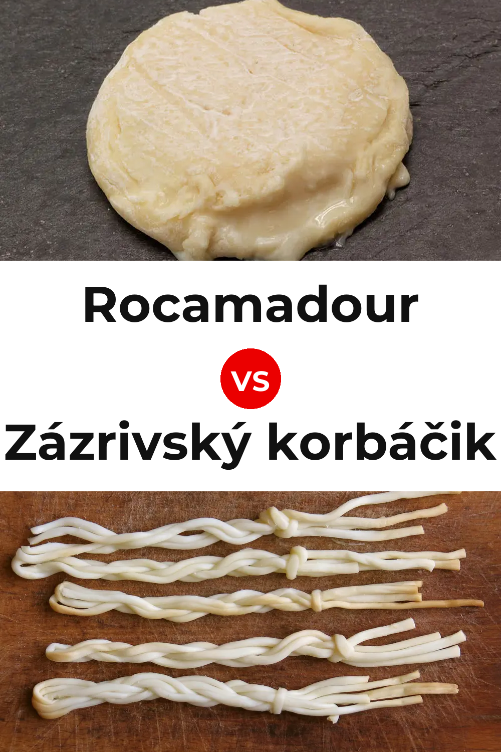 Rocamadour Cheese vs Zázrivský korbáčik Cheese Pinterest comparison
