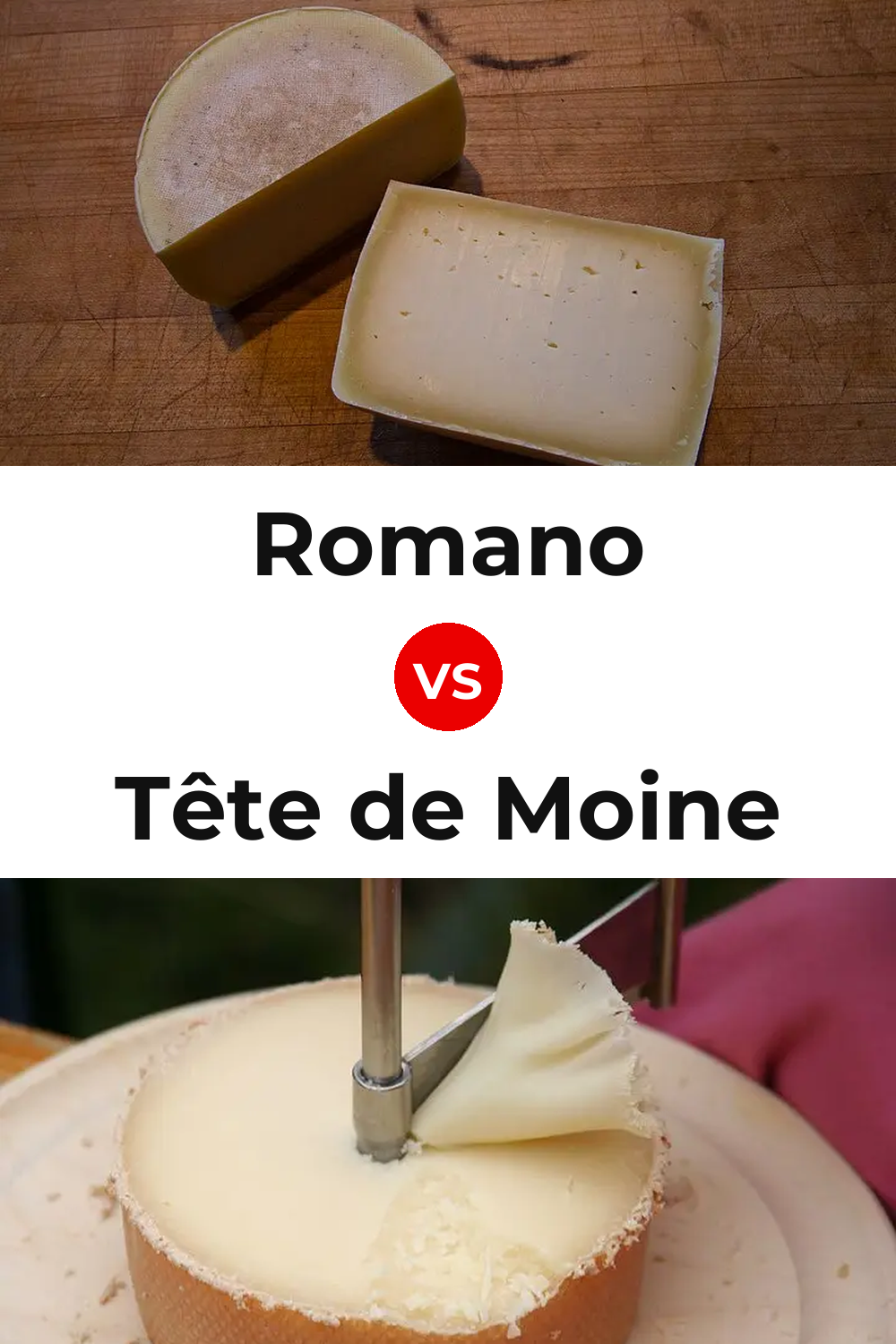 Romano Cheese vs Tête de Moine Cheese Pinterest comparison