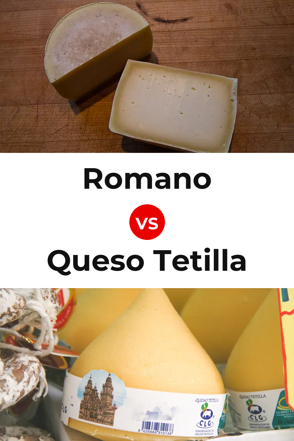 Romano Cheese vs Queso Tetilla Pinterest comparison