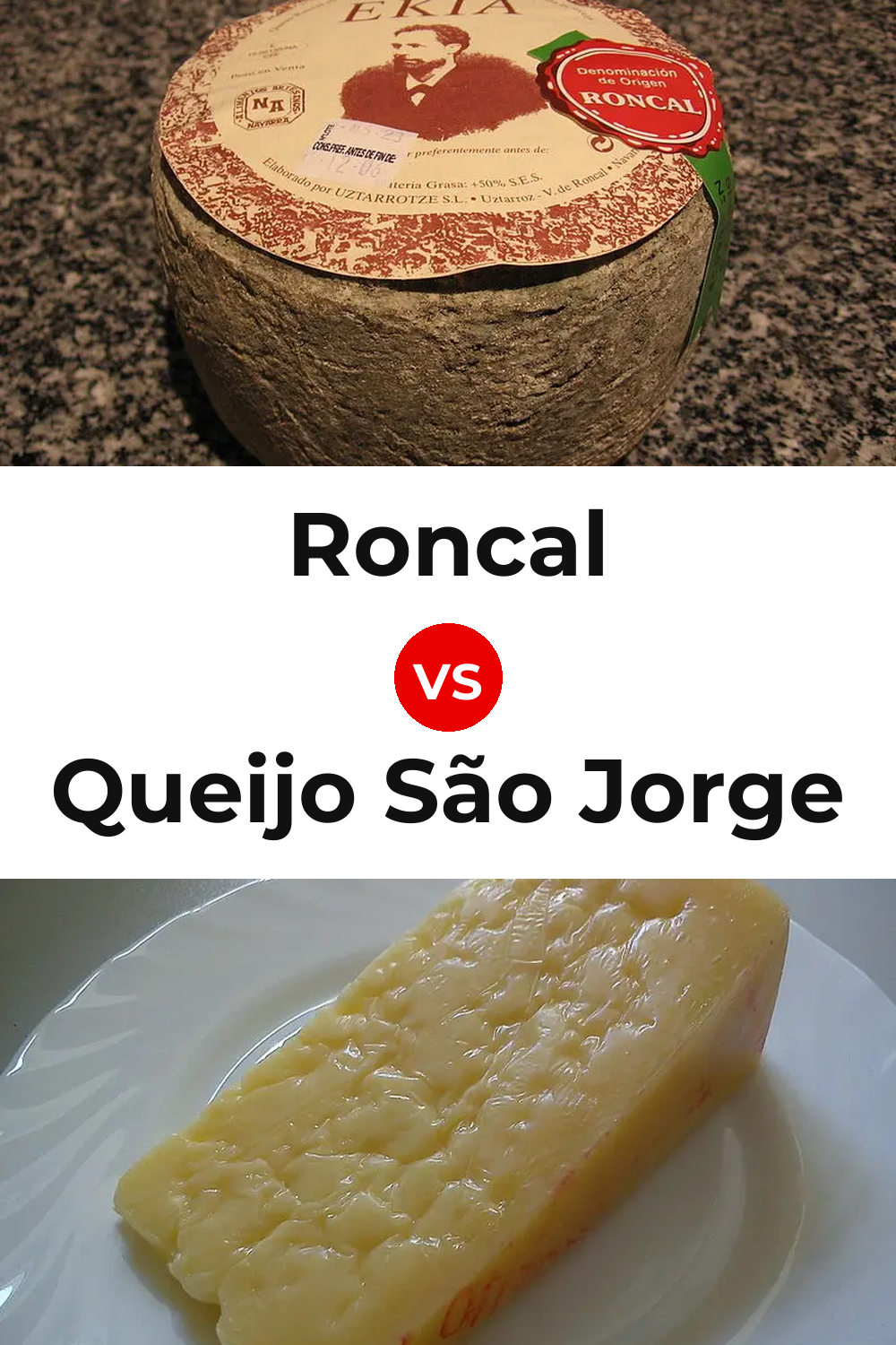 Roncal Cheese vs Queijo São Jorge Pinterest comparison