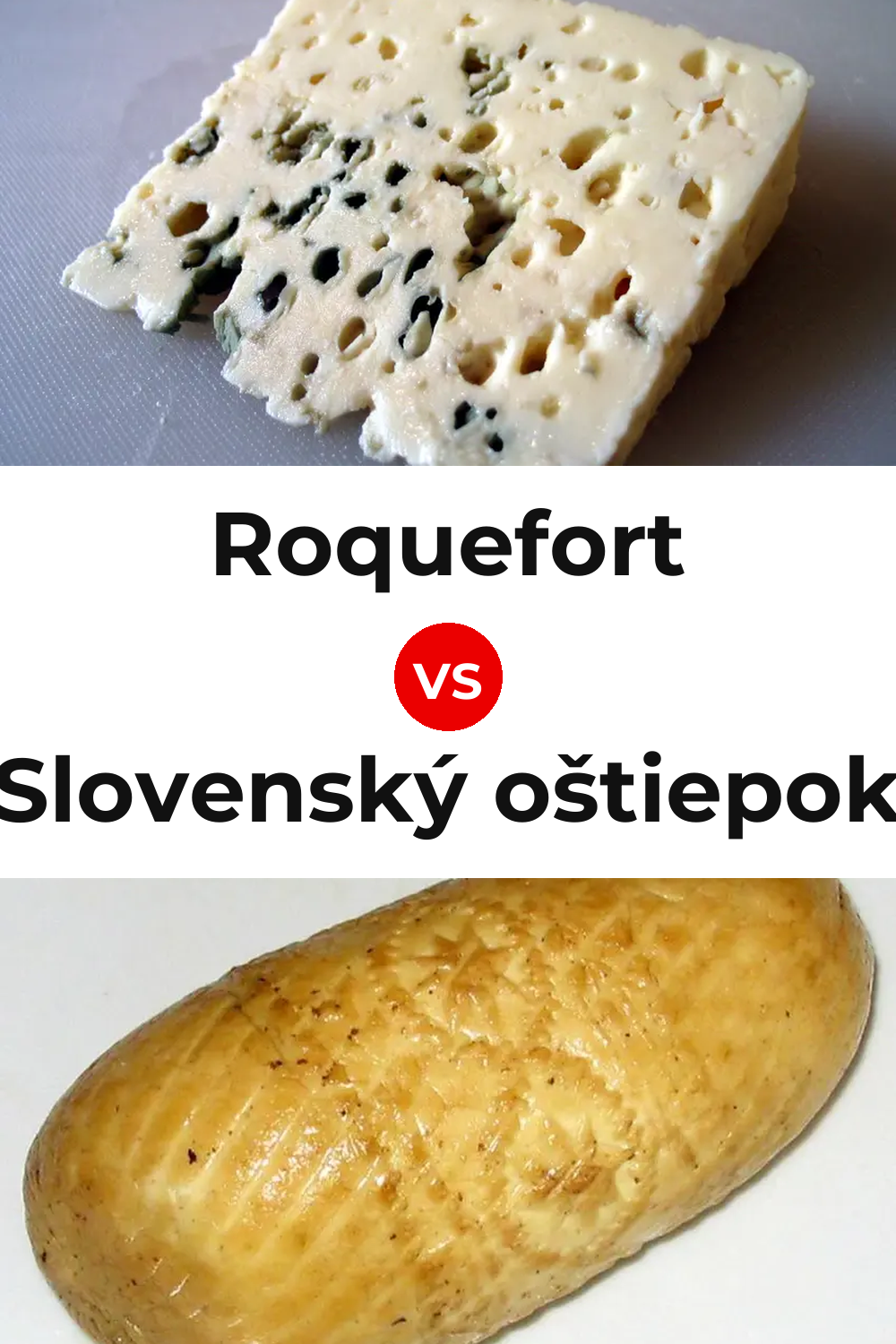 Roquefort Cheese vs Slovenský oštiepok Cheese Pinterest comparison