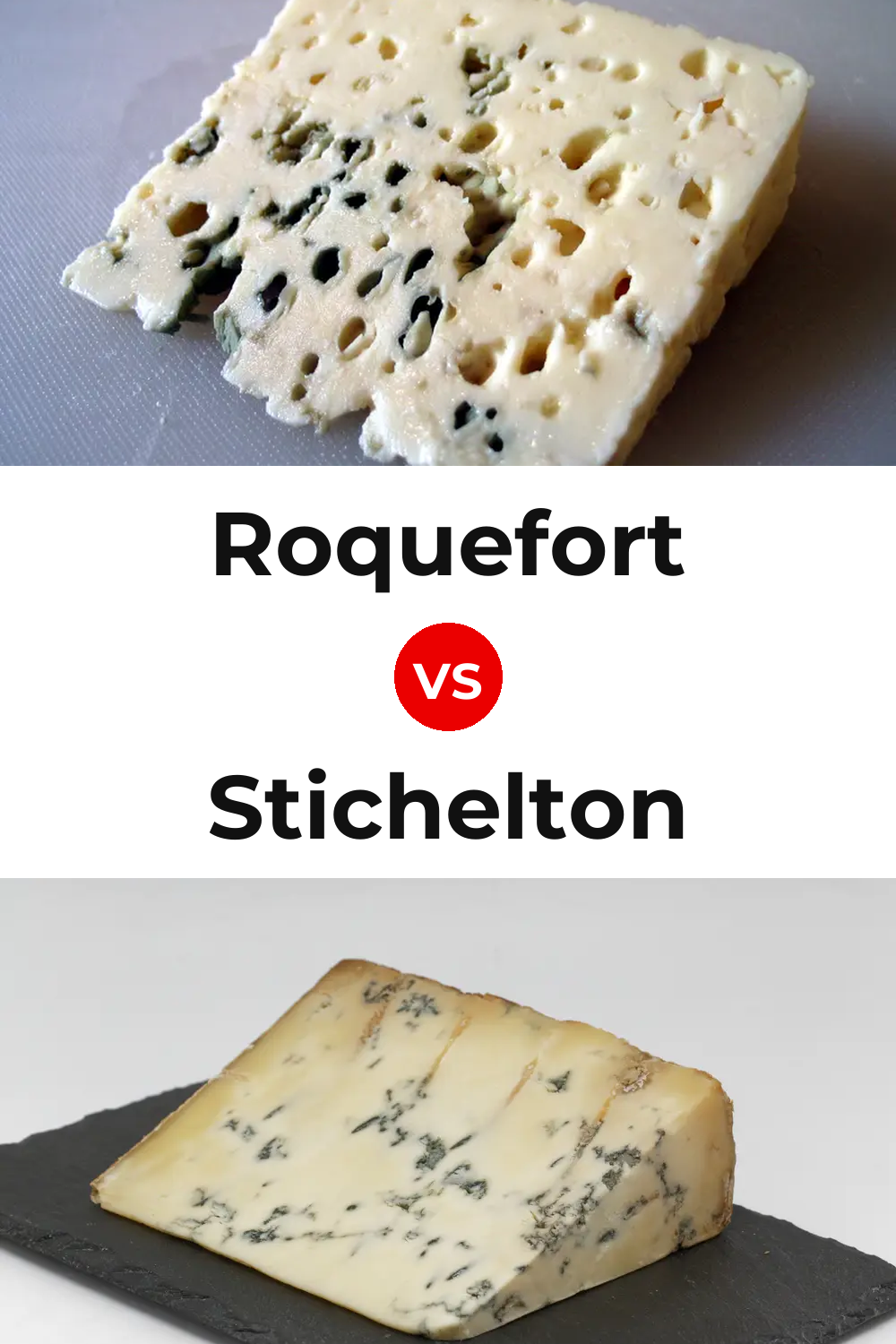 Roquefort Cheese vs Stichelton Cheese Pinterest comparison